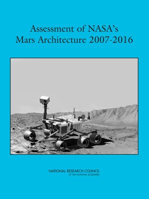 cover image of Assessment of NASA's Mars Architecture 2007-2016